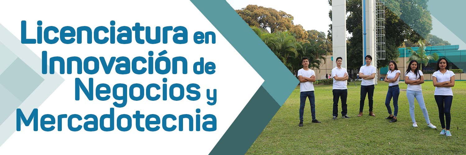 Imagen del banner de la sección Licenciatura en Innovación de Negocios y Mercadotecnia