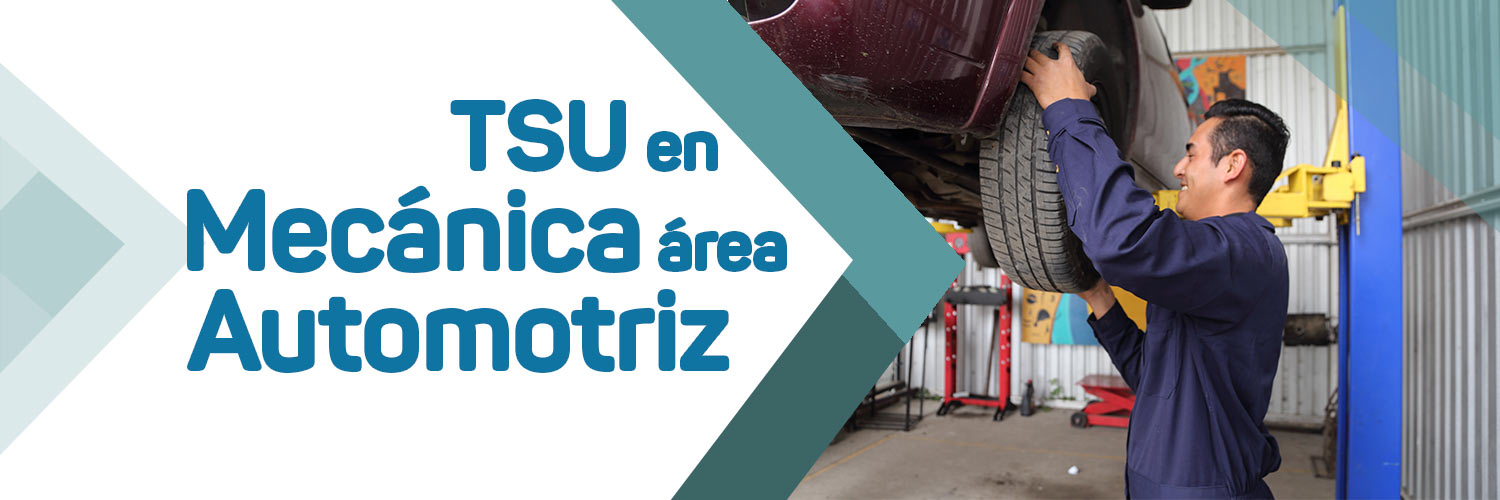 Imagen del banner de la sección TSU en Mecánica área Automotriz
